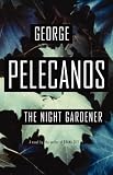 The Night Gardener