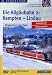 Die Allgäubahn 2: Kempten - Lindau