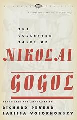 The Collected Tales of Nikolai Gogol (Vintage Classics)