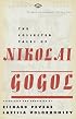 The Collected Tales of Nikolai Gogol
