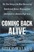 Coming
Back
Alive