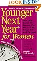 Younger Next Year for Women: Turn Back Your Biological Clock