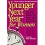 Younger Next Year for Women: Turn Back Your Biolog&hellip by Chris Crowley