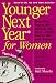 Younger Next Year for Women