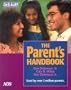 The Parent's Handbook: Systematic Training for Effective Parenting (Step: Systematic Training for Effective Parenting)