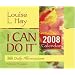 I Can Do It 2008 Calendar (365 Day Calendar)