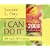 I Can Do It 2008 Calendar (365 Day Calendar)