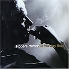 At His Very Best by  Robert Palmer 