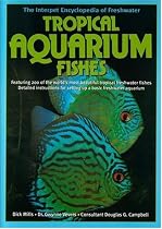 The Encyclopedia of Tropical Aquarium Fishes