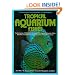 The Encyclopedia of Tropical Aquarium Fishes
