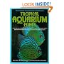 The Encyclopedia of Tropical Aquarium Fishes