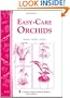 Easy-Care Orchids (Storey's Country Wisdom Bulletin A-250) (Storey Country Wisdom Bulletin, a-250)