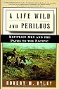 A Life Wild and Perilous