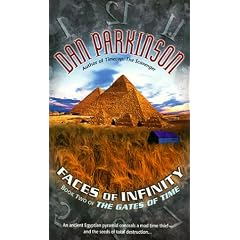 Faces of Infinity: Book 2 of THE GATES OF TIME (The Getes of Time , No 2) by Dan Parkinson