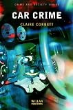 Car Crime (Crime & Society)