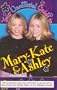 Your Unofficial Guide to Mary-Kate & Ashley
