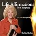 Life Affirmations From Scripture: Fuel for the Flame of Faith