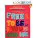 Free To Be...you And Me (The Original Classic Edition)