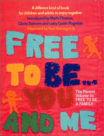 Books: Free To Be...you And Me