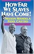 How Far We Slaves Have Come! South Africa and Cuba in Today's World