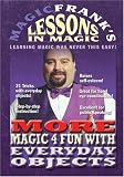 MAGICFRANKS Lessons In Magic - The MORE MAGIC 4 FUN