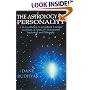 Astrology of Personality: A Reformulation of Astrological Concepts and Ideals in Terms of Contemporary Psychology and Philosophy