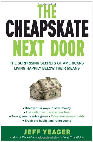 The Cheapskate Next Door