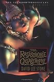 Illmoor Chronicles, The: The Ratastrophe Catastrophe - Book One (Stone, David Lee, Illmoor Chronicles, Bk. 1.)