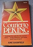 Courier to Peking