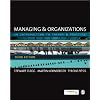 Managing and Organizations: An Introduction to Theory and Practice
