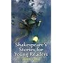 Shakespeare's Stories for Young Readers