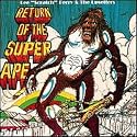 Return of the Super Ape