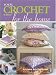 Total Crochet for the Home (Leisure Arts #4378)