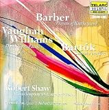 Barber: Prayers of Kierkegaard/Bartok: Cantata profanna/Vaughan Williams: Dona nobis pacem