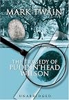 The Tragedy Of Pudd'nhead Wilson: Library Edition