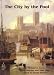 The City by the Pool: Assessing the Archaeology of the City of Lincoln (Lincoln Archaeology Studies)