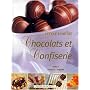 Chocolats et Confiserie (fran�ais-anglais), tome I