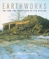 Earthworks: Art and the Landscape of the Sixties
