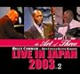 Live in Japan 2003, Vol. 2