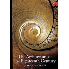 The Architecture of the Eighteenth Century (World of Art)