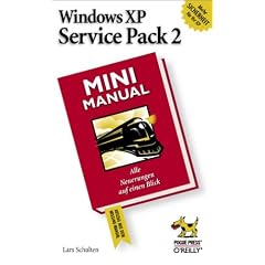 Windows XP Service Pack 2. Mini Manual.