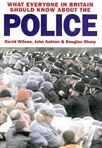 What Everyone in Britain Should Know About the Police