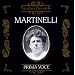 Prima Voce: Martinelli