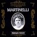 Prima Voce: Martinelli