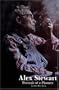 Alex Stewart: Portrait of a Pioneer