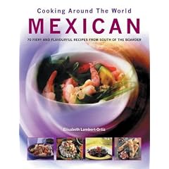 Mexican (World Cookbook) by Elisabeth Lambert Ortiz (Paperback)