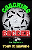 Coaching Soccer for Beginners
