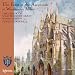 Classical Music : The Feast of the Ascension at Westminster Abbey