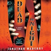 Dead of Night: A Zombie Novel | [Jonathan Maberry]