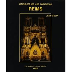 Comment lire une cath�drale : Reims